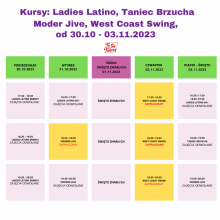 Odwołane i odbywające się zajęcia w tygodniu od 30.10 - 03.11.2023 Ladies Ladies Latino, Modern JIve i West Coast Swing
