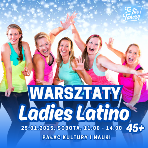 Warsztay LADIES LATINO 45+ z Beatą Wójcicką 25.01.2025