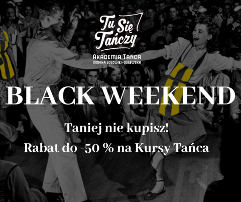 BLACK  WEEKEND do 25.11.2018 