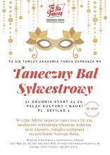 Taneczny Bal Sylwestrowy 31.12.2018 r. PKiN