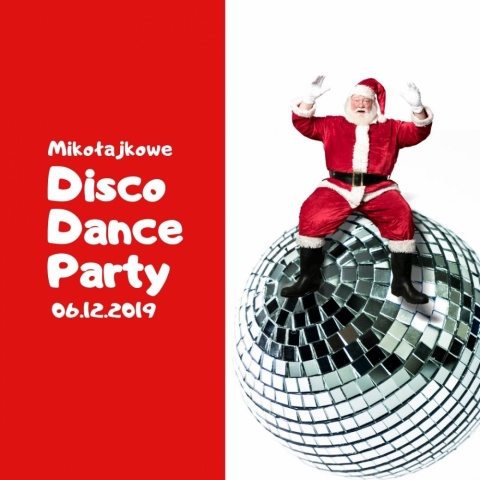 Mikołajkowe Disco Dance Party!