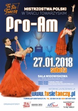  IV Mistrzostwa Polski PRO-AM w Tańcu Towarzyskim  27.01.2018 r. Warszawa 